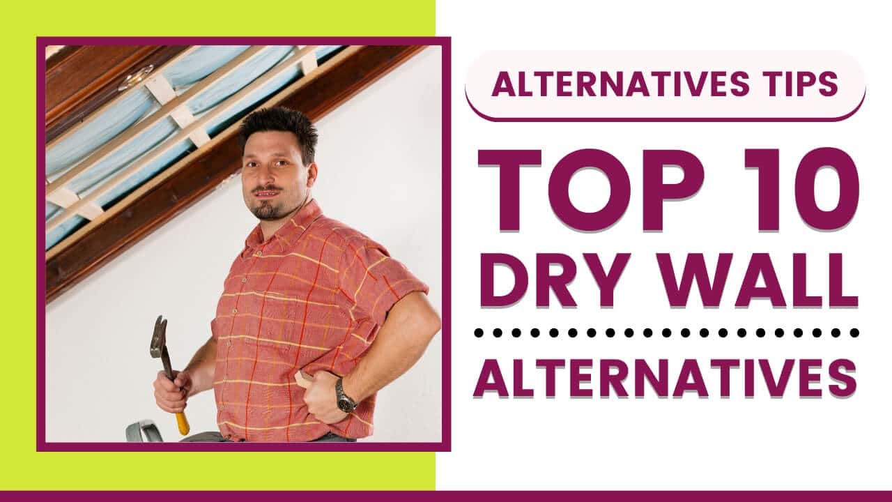 Top 10 World Famous Drywall Alternatives in 2020